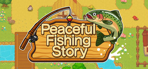 Peaceful Fishing Story banner