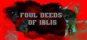 Foul Deeds of Iblis banner
