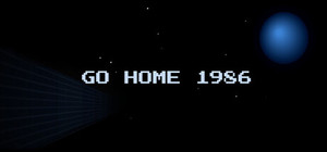 Go Home 1986 banner