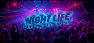 Night Life: Club Sessions banner