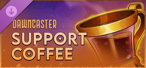 Dawncaster - Support - Coffee banner