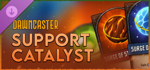 Dawncaster - Support - Catalyst banner