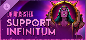 Dawncaster - Support - Infinitum banner