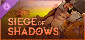 Dawncaster - Siege of Shadows banner