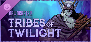 Dawncaster - Tribes of Twilight banner