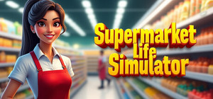 Supermarket Life Simulator banner