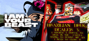 BRAZILIAN DRUG DEALER 3 x I Am Your Beast banner
