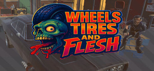WTF: Wheels Tires and Flesh banner