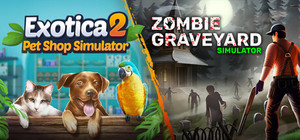 Exotica 2 x Zombie Graveyard Simulator banner