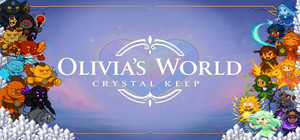Olivia's World: Crystal Keep banner