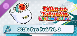 Taiko no Tatsujin: Rhythm Festival - 2020s Pops Pack Vol. 2 banner