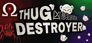 Thug Destroyer banner