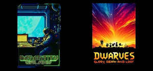Dwarves: Glory, Death and Loot & Nonentity Galaxy banner