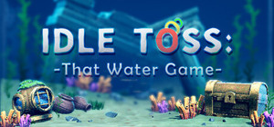 Idle Toss: That Water Game banner