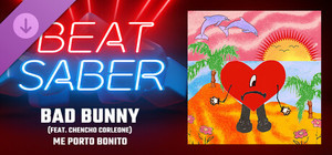 Beat Saber - Bad Bunny - Me Porto Bonito (feat. Chencho Corleone) banner