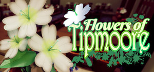 Flowers of Tipmoore banner
