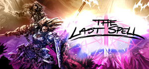 The Last Spell Legendary Edition banner