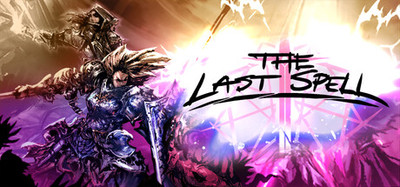 The Last Spell Legendary Edition