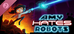 Amy Hates Robots Soundtrack banner