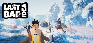 Last Bad Idea banner
