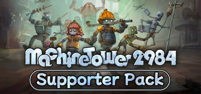 Machine Tower 2984 - Supporter Pack