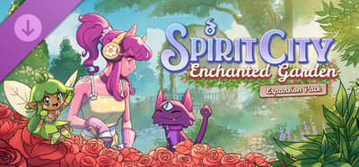 Spirit City: Lofi Sessions - Enchanted Garden