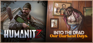 HumanitZ x Into the Dead: Our Darkest Days banner