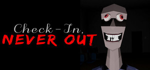 Check-In, Never Out banner
