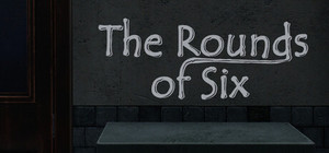 The Rounds of Six banner