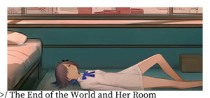The End of the World and Her Room banner