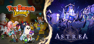 Astrea: Six-Sided Oracles & Toy Smash Kaboom! banner
