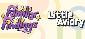 Familiar Findings & Little Aviary banner
