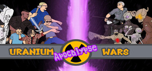Uranium Wars: Apocalypse! banner