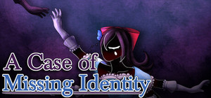 A Case of Missing Identity banner