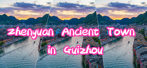 Zhenyuan Ancient Town in Guizhou banner