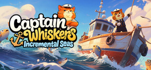 Captain Whiskers: Incremental Seas banner