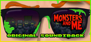Monsters and Me Soundtrack banner