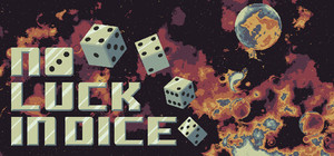 No Luck In Dice banner