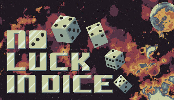 No Luck In Dice