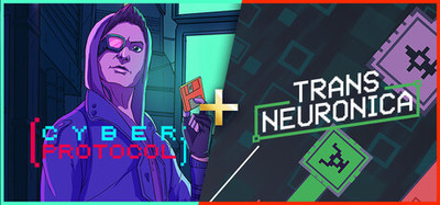 Cyber Protocol + Trans Neuronica