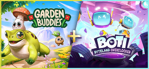 Garden Buddies + Boti: Byteland Overclocked banner