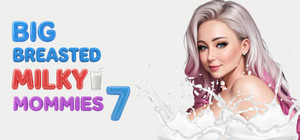 Big Breasted Milky Mommies 7 banner