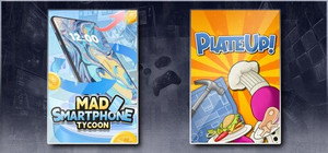 Mad Smartphone Tycoon & PlateUp! banner