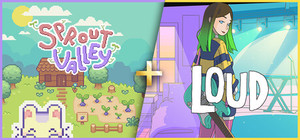 Sprout Valley + Loud: My Road To Fame banner