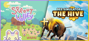 Sprout Valley + Bee Simulator: The Hive banner