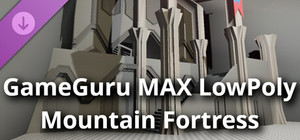 GameGuru MAX - Low Poly Mountain Fortress banner