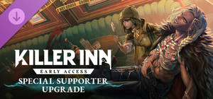 KILLER INN Special Supporter Upgrade banner