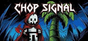 Chop Signal banner