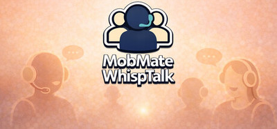 MobMate WhispTalk - Offline Voice Communication Toolkit for Discord & Multiplayer Games