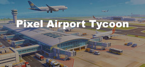 Pixel Airport Tycoon banner